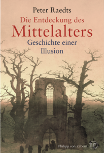 Raedts Entdeckung des Mittelalter