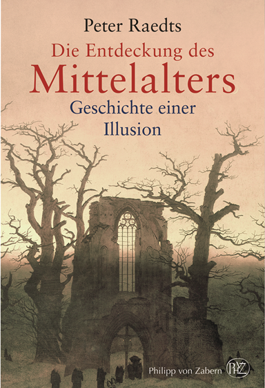 Raedts Entdeckung des Mittelalter