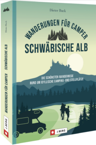 Wanderungen für Camper. Schwäbische Alb (Berg Verlag)