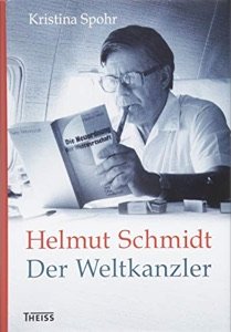 Helmut Schmidt. Der Weltkanzler